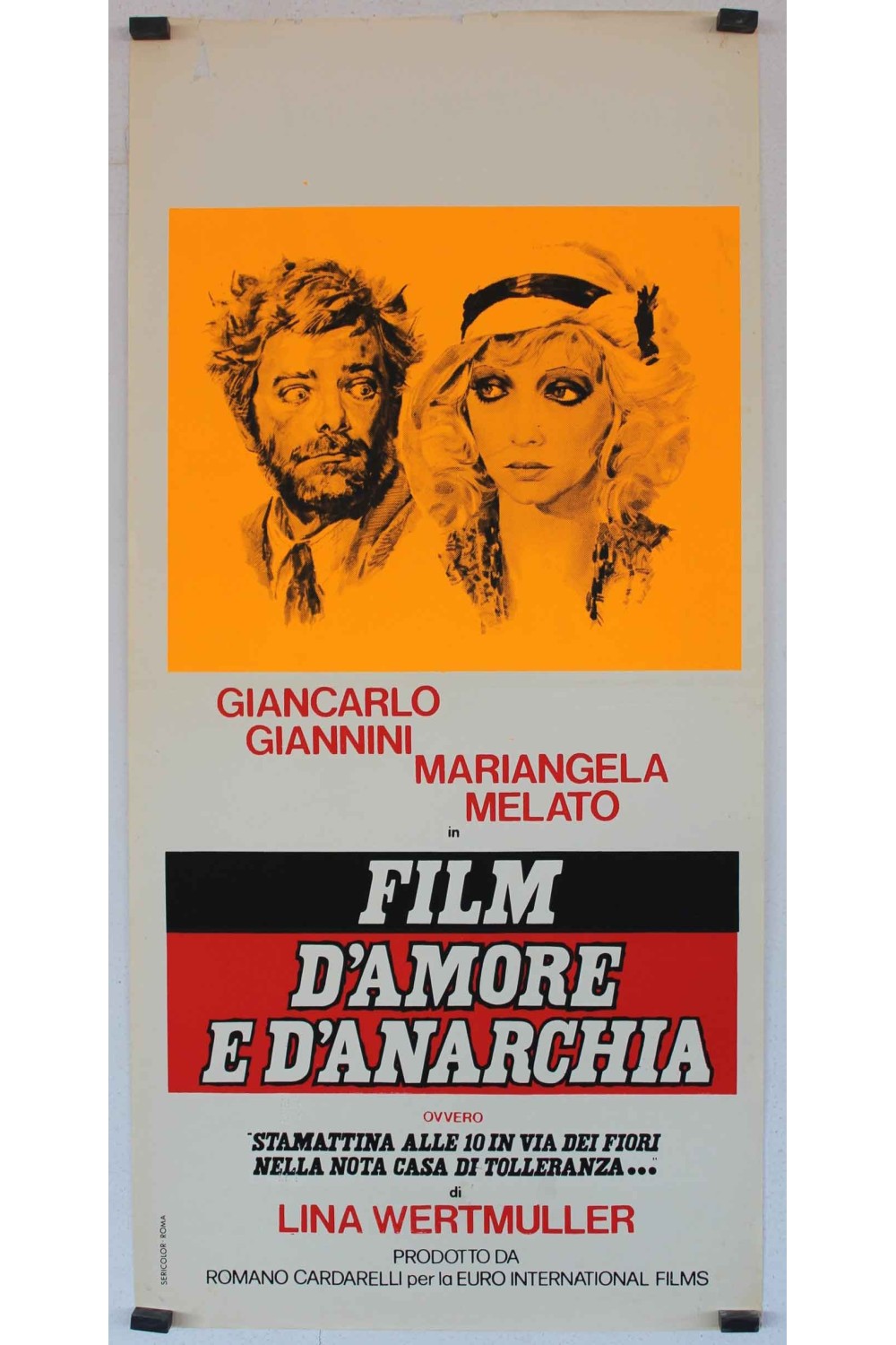 Film d'amore e d'anarchia, ovvero 'stamattina alle 10 in via dei Fiori nella nota casa di tolleranza...