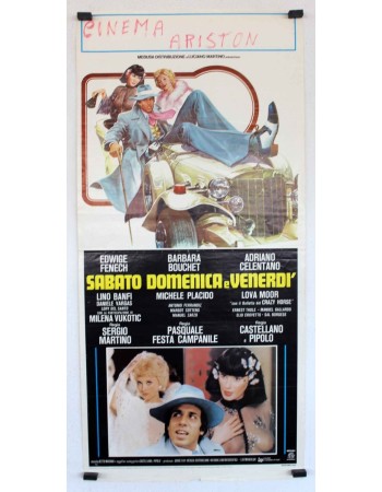 Sabato, domenica e venerdì