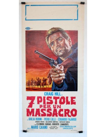 7 PISTOLE PER UN MASSACRO