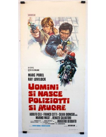 UOMINI SI NASCE POLIZIOTTI SI MUORE