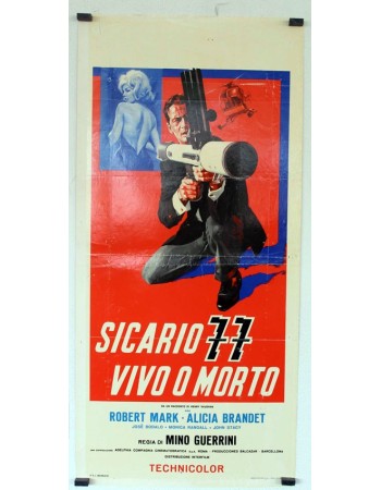 SICARIO 77 VIVO O MORTO