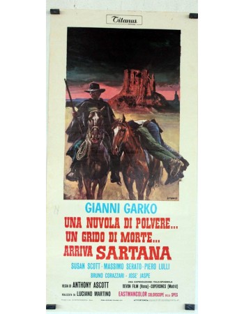 UNA NUVOLA DI POLVERE... UN GRIDO DI MORTE... ARRIVA SARTANA