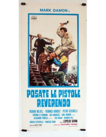 POSATE LE PISTOLE REVERENDO