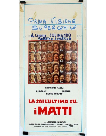LA SAI LULTIMA SU... I MATTI
