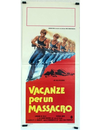 VACANZE PER UN MASSACRO