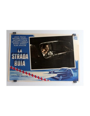 LA STRADA BUIA