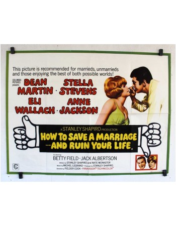 HOW TO SAVE A MARRIAGE AND RUIN YOUR LIFE