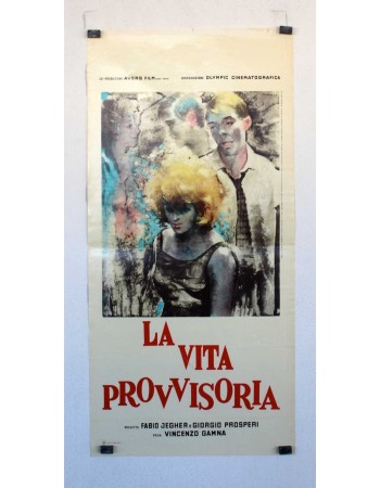 LA VITA PROVVISORIA