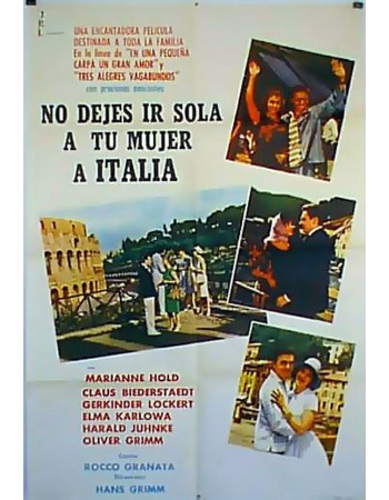 SCHICK DEINE FRAU NICHT NACH ITALIEN