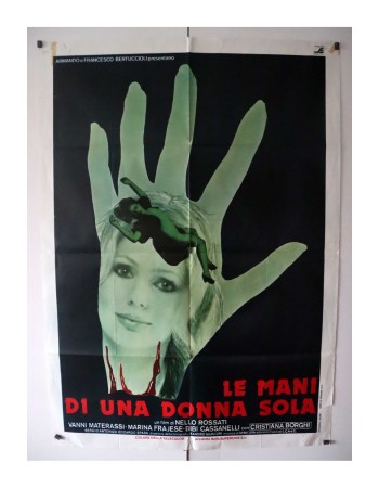 LE MANI DI UNA DONNA SOLA