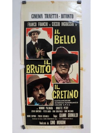 IL BELLO, IL BRUTTO, IL CRETINO