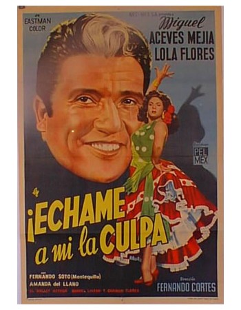 ECHAME A MI LA CULPA