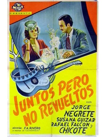JUNTOS PERO NO REVUELTOS