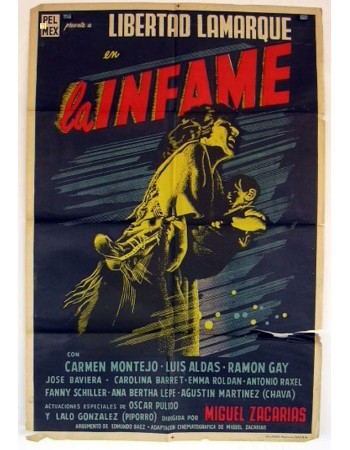 LA INFAME