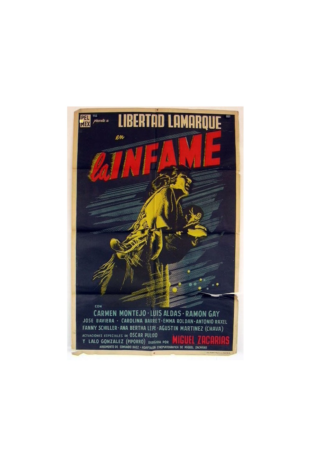 LA INFAME