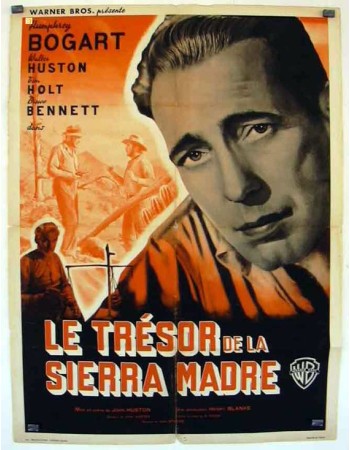 THE TREASURE OF THE SIERRA MADRE