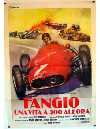 FANGIO - UNA VITA A 300 ALL'ORA