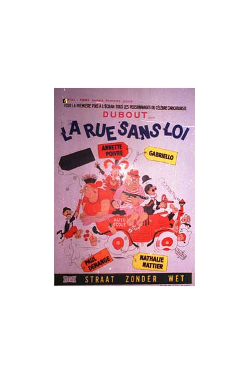 LA RUE SANS LOI