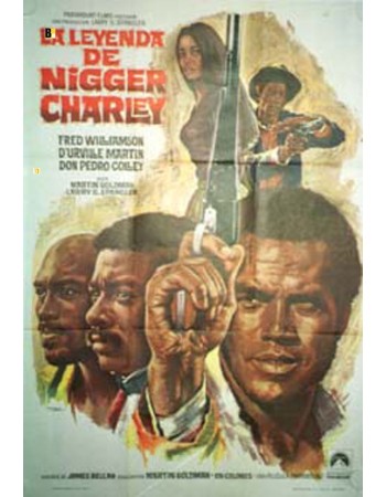 THE LEGEND OF NIGGER CHARLEY