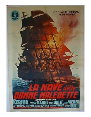 LA NAVE DELLE DONNE MALEDETTE