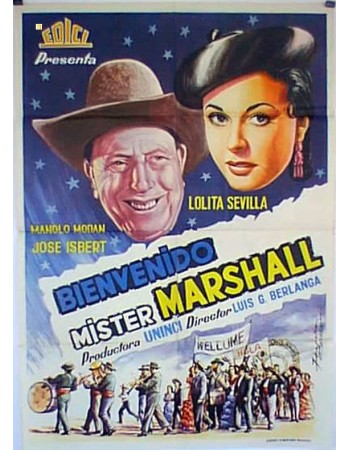 ¡BIENVENIDO, MISTER MARSHALL!