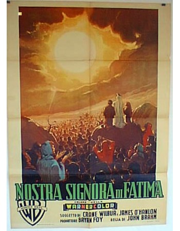 THE MIRACLE OF OUR LADY OF FATIMA