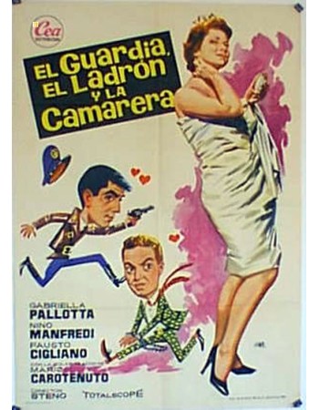 GUARDIA, LADRO E CAMERIERA