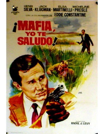 JE VOUS SALUE, MAFIA!