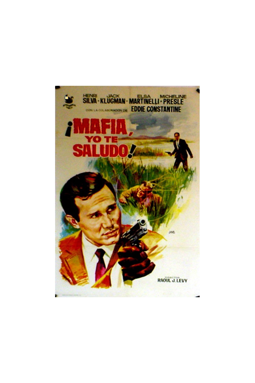 JE VOUS SALUE, MAFIA!
