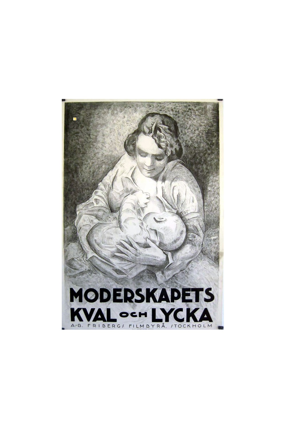 MODERSKAPETS KVAL OCH LYCKA