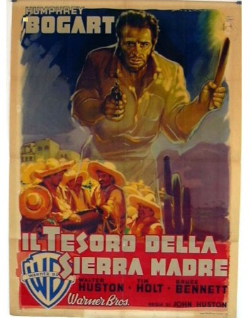 THE TREASURE OF THE SIERRA MADRE