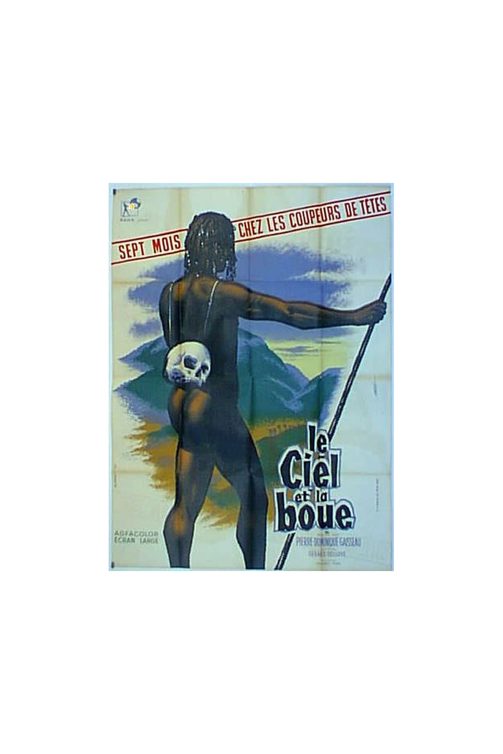 LE CIEL ET LA BOUE
