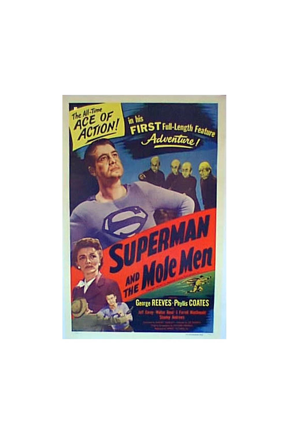 SUPERMAN AND THE MOLE MEN