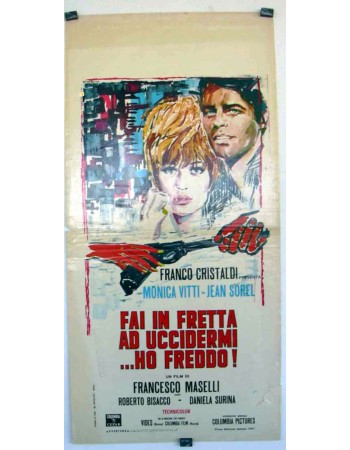 FAI IN FRETTA AD UCCIDERMI... HO FREDDO!