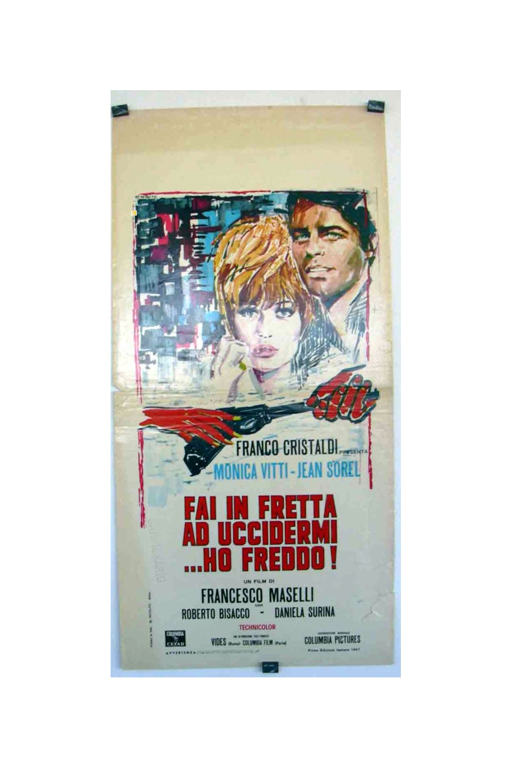 FAI IN FRETTA AD UCCIDERMI... HO FREDDO!