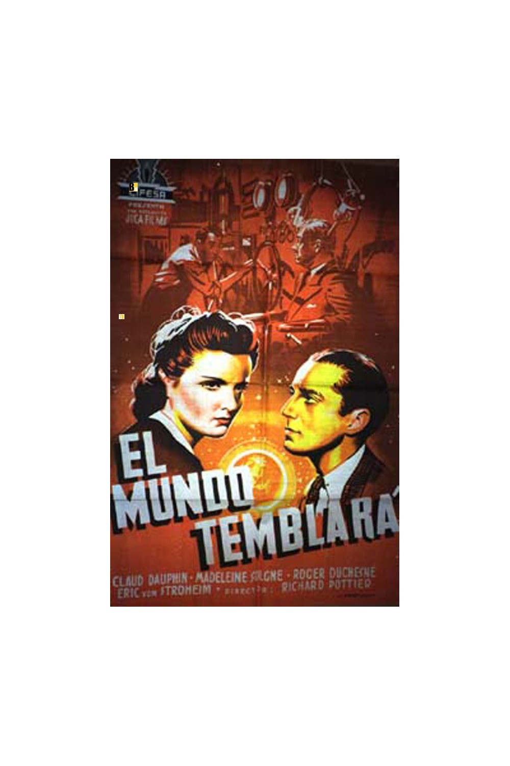 LE MONDE TEMBLERA