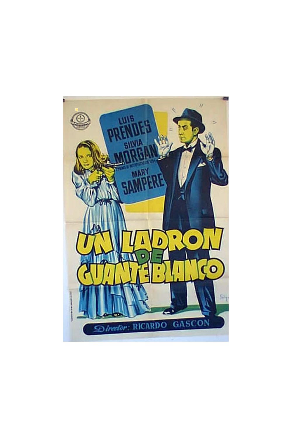 UN LADRON DE GUANTE BLANCO