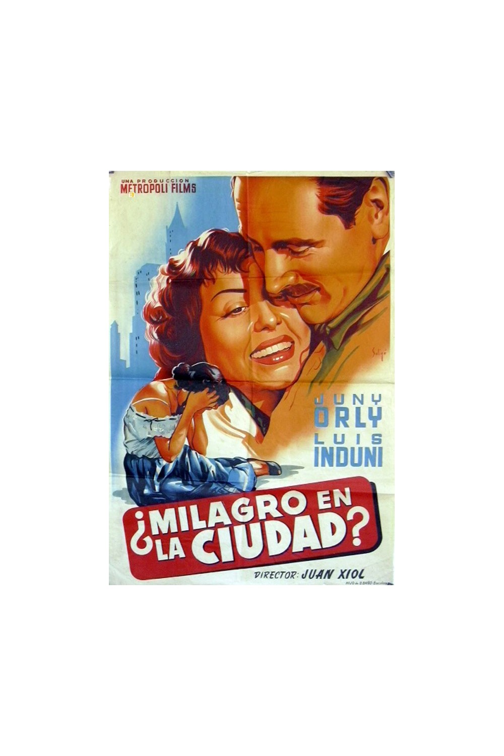 ¿MILAGRO EN LA CIUDAD?