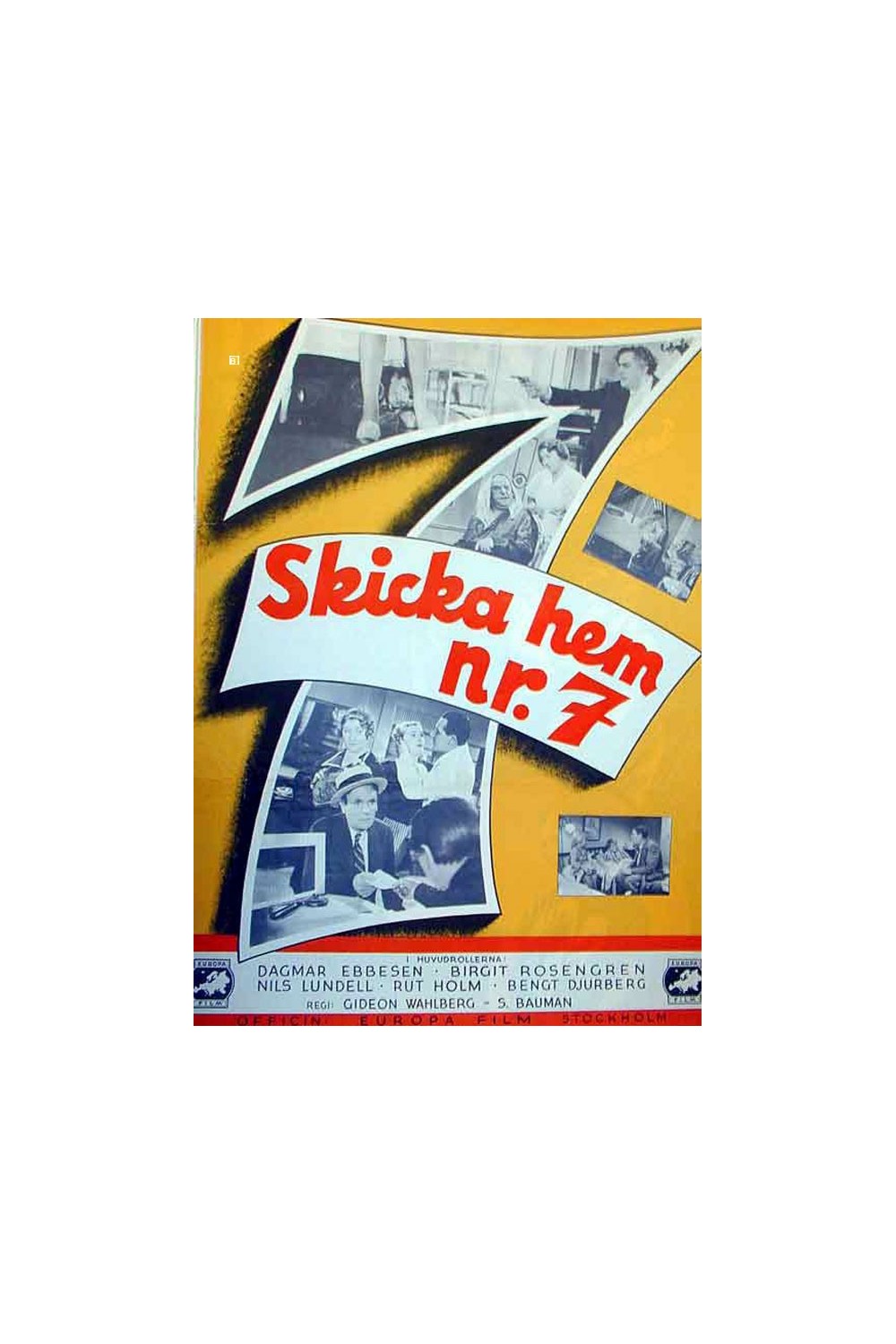 SKICKA HEM NR. 7