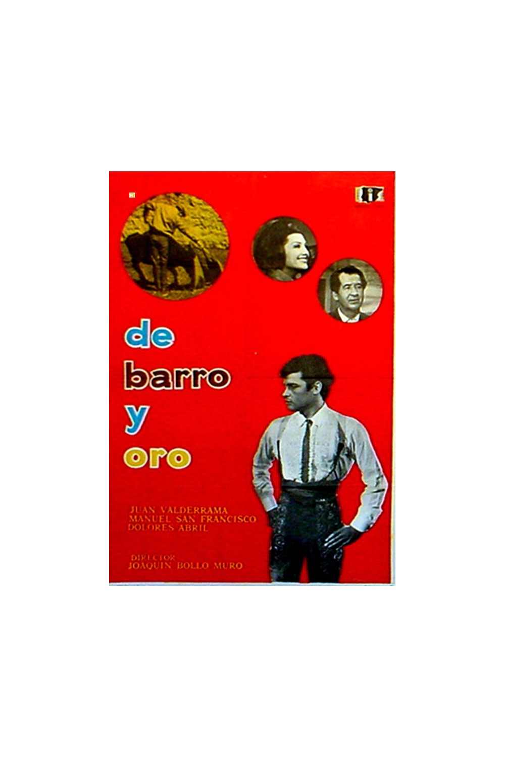 DE BARRO Y DE ORO