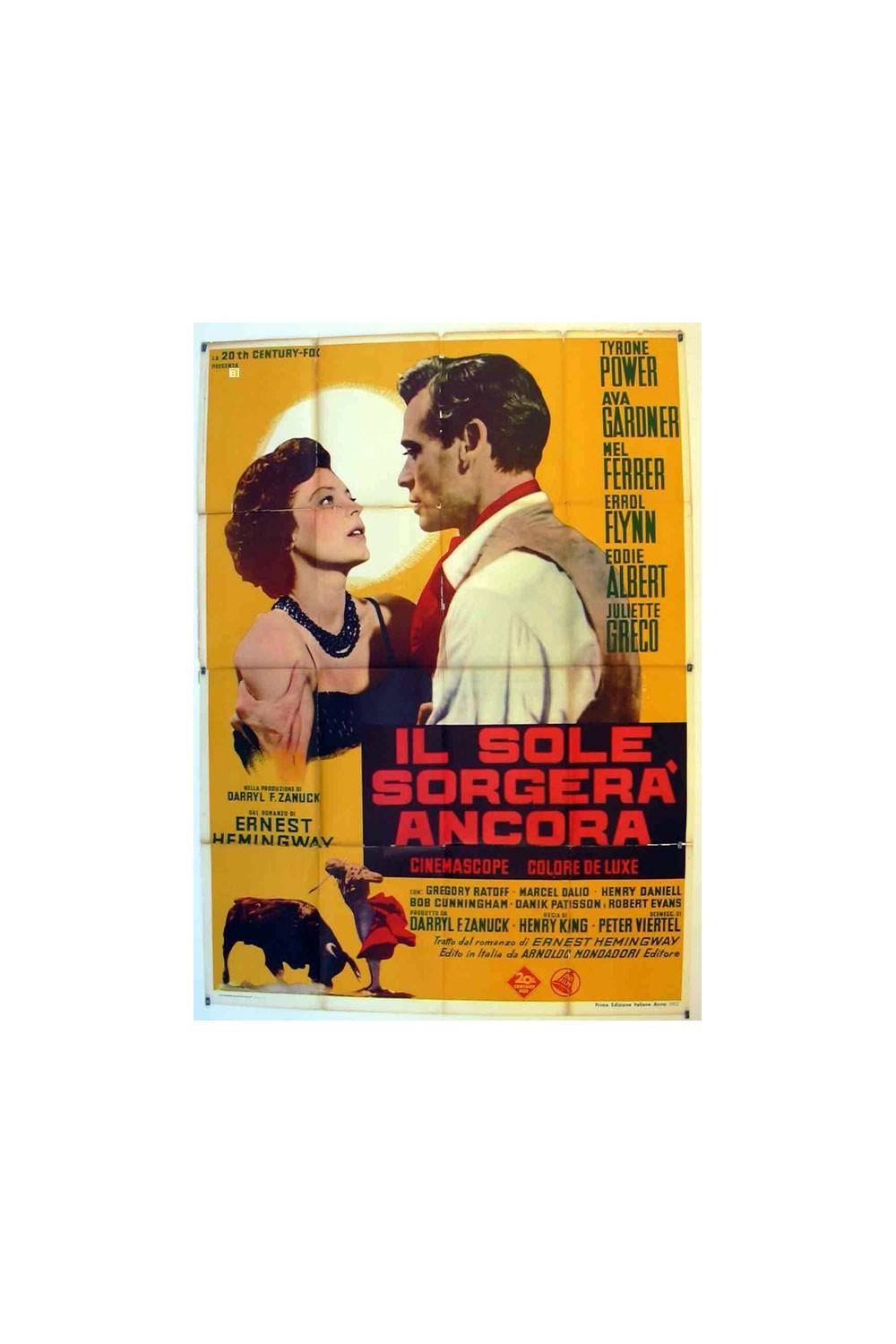 THE SUN ALSO RISES