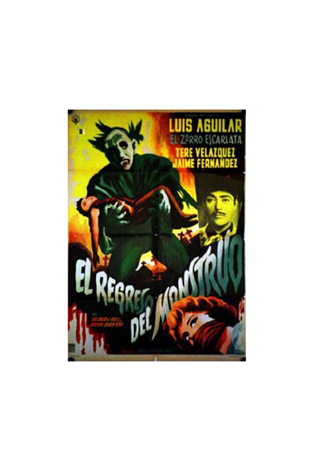 EL REGRESO DEL MONSTRUO