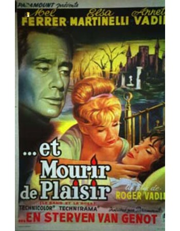ET MOURIR DE PLAISIR