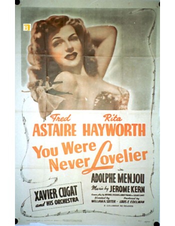 YOU WERE NEVER LOVELIER