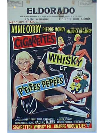 CIGARETTES, WHISKY ET PETITES PÉPÉES