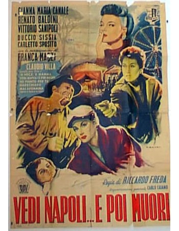 VEDI NAPOLI E POI MUORI