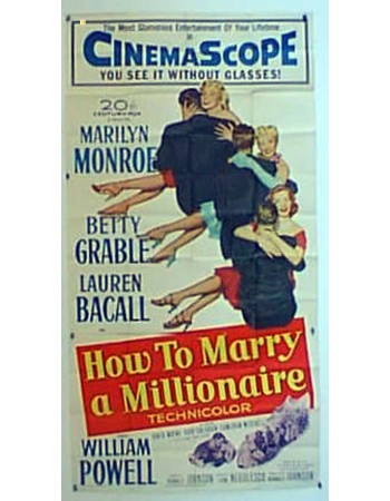 HOW TO MARRY A MILLIONAIRE