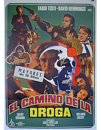 LA VIA DELLA DROGA