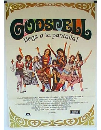 GODSPELL: A MUSICAL BASED ON THE GOSPEL ACCORDING TO ST. MATTHEW