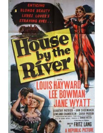HOUSE BY THE RIVER